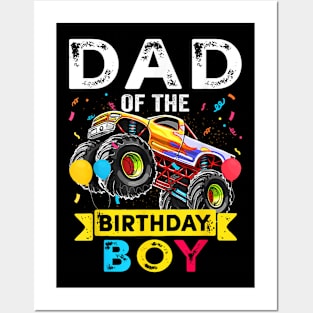 Dad Of The Birthday Boy Monster Truck Birthday Novelty Posters and Art